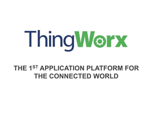 THE 1ST APPLICATION PLATFORM FOR
THE CONNECTED WORLD
 
