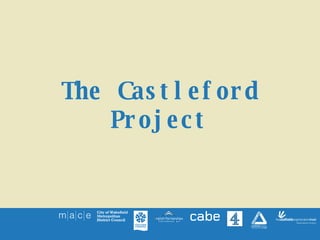 The Castleford Project 