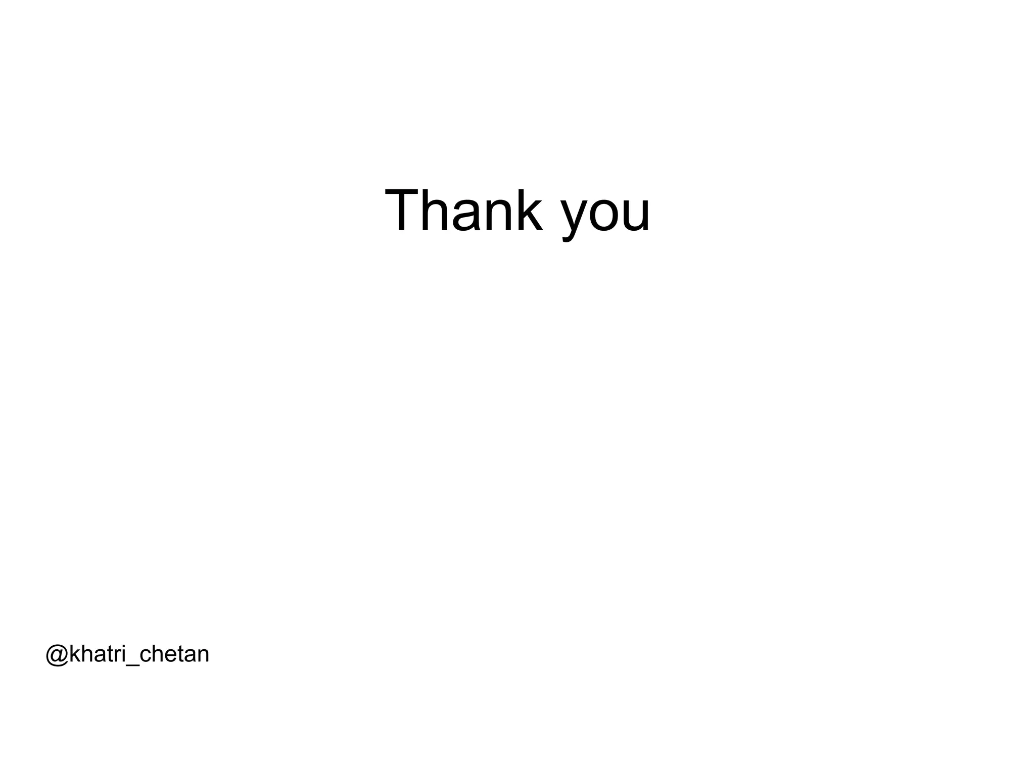 Thank you
@khatri_chetan