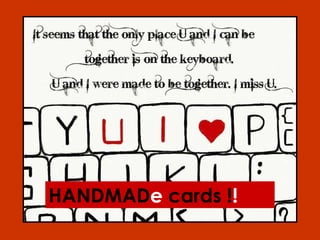 HANDMAD e  cards ! !   