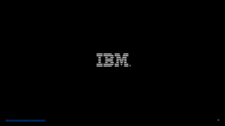 32https://www.ibm.com/legal/us/en/copytrade.shtml
®
 