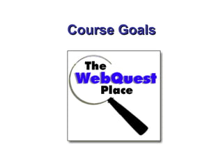 Course Goals 