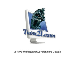 A WPS Professional Development Course 