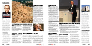 SPECTRUM

                                                                                                                                                                    JOBS IN CRISIS                                         LIFE BLOOD
                                                                                                                                                                    THE International Monetary Fund (IMF) is               SAUDI Arabia is to build the world’s largest
                                                                                                                                                                    warning that the United States and Europe face         desalination plant having signed a deal with
                                                                                                                                                                    the worst job crisis since the 1930s. e labour         Doosan Heavy Industries & Construction for
                                                                                                                                                                    market is in dire straits. “ e recession has le        a US$1.46billion facility in Ras Az Zawr. It will
                                                                                                                                                                    behind a wasteland of unemployment,” says              have a capacity of 228 MIGD (Million Imperial
                                                                                                                                                                    IMF chief Dominique Strauss-Kahn, stressing            Gallons per Day), enough to supply 15,000
                                                                                                                                                                    that joblessness could cause an explosion of           people, and use the combined processes of
                                                                                                                                                                    unrest and destabilise democracies.                    Multi-Stage Flashing and Reverse Osmosis.
                                                                                                                                                                      According to a joint IMF-ILO (International            Water is a heavily pressurised resource in
                                                                                                                                                                    Labour Organisation) report, 30 million jobs           the region and demand grows as quickly as
                                                                                                                                                                    have been lost since the downturn; the majority        desalination plants can be built. Kuwait was                                                                                                             Money matters
                                                                                                                                                                    in richer economies, and 210 million people are        the rst country to build a desalination facility                                                                                                         A recent customer poll into the Best
                                                                                                                                                                    now without work. Compounding the problem,             in the 1960s and today more than 50 per cent                                                                                                             Domestic Cash Management Bank
                                                                                                                                                                    and its resolution, the experts anticipate that        of all desalination occurs in the Middle East,                                                                                                           voted the Saudi British Bank (SABB) as
                                                                                                                                                                    growth, when it rebounds, will be less labour          with 24 per cent in Saudi Arabia.                                                                                                                        top in the ﬁeld. The survey, conducted
                                                                                                                                                                    intensive and require fewer workers. Globally,           In addition, the country has signed contracts                                                                                                          by Euromoney, was based on feedback
                                                                                                                                                                    industry needs to create 45 millions jobs a year       for the construction of a freshwater pumping                                                                                                             from cash managers, treasurers and
                                                                                                                                                                    to just tread water.                                   station to deliver water between Taif and Baha.                                                                                                          ﬁnancial ofﬁcers worldwide who were
                                                                                                                                                                          e leaders of the ILO and IMF are calling            e deal is worth US$283million and when                                                                                                                asked to rate the services provided by
Memoirs of a                                                                                                                                                        upon governments to commit to policies                 complete will supply 80,000 cubic metres of                                                                                                              their lead cash management bank. It is
                                                                                                                                                                    that focus on job creation and e ective social         desalinated water daily from the plants in                                                                                                               the third year running that the bank has
Prime Minister                                                                                                                                                      dialogue, mitigating the threat of unrest.             Shuaiba and Shaqeeq to four additional cities.                                                                                                           walked away with the award.
Since stepped down as Prime Minister                                                                                                                                  “Tackling the jobs crisis is not only critical for                                                                                                                                                               “This award clearly demonstrates that
                                               ©UNESCO/ADA




of Great Britain, Tony Blair has turned
his hand to many things, including being
                                                                                                                                                                    a meaningful global economic recovery, but also
                                                                                                                                                                    for social cohesion and peace,” Strauss-Kahn           RISING CONFIDENCE                                                                                                                                        our approach to cash management is
                                                                                                                                                                                                                                                                                                                                                                                    being well received in the Kingdom.
Middle East Peace Envoy. He has now                                                                                                                                 adds.                                                  CONFIDENCE in the Saudi Arabian domestic                                                                                                                 We are committed to delivering top
penned his book, A Journey, which
describes his life as a political leader.
                                                             CULTURAL UNDERSTANDING
                                                                                                                                                                                                                           market has improved, supporting recovery,
                                                                                                                                                                                                                           according to a recent survey by Banque Saudi
                                                                                                                                                                                                                                                                                SAUDI HOSTS GLOBAL FORUM                                                                            quality service and are focused on
                                                                                                                                                                                                                                                                                                                                                                                    creating tailor-made solutions based
In it, you can read ﬁrst-hand about the                                                                                                                                                                                    Fransi. Business leaders are beginning to take       LEADERS from international business and politics will gather in Riyadh, Saudi Arabia for the        on our customers’ needs,” says David
difﬁcult decisions it takes to run Britain                   UNESCO and Saudi Arabia have together                  “Saudi Arabia wanted to tackle all problems                                                            more investment risks for higher returns, while      2011 Global Competitiveness Forum (GCF), held from 22 to 25 January.                                Dew, managing director of SABB. “This
domestically and internationally; the                        launched the King Abdullah Programme, an             through dialogue that deepens the common                                                                 consumers are returning to the shops. Executives       Entering its h year, the GCF is an annual meeting of top business executives, international       technical strength, combined with our
highs, the lows; the conﬂicts, the peace                     international initiative to promote a culture of     values of nations and cultures,” says Prince                                                             are still proceeding warily, but more are prepared   political leaders, selected intellectuals and academics who share an interest in global             extensive foot print in the Kingdom and
negotiations; the reforms and the internal                   dialogue and peace.                                  Faisal Abdullah, Education Minister.                                                                     to take bullish moves.                               competitiveness. Paul Hawken, internationally acclaimed environmentalist, businessman and           our global reach has positioned SABB as
struggles. Blair seeks to illuminate behind-                   To mark the occasion, representatives from           He stressed the importance of nding                                                                          e Eurozone debt crisis a ected sentiment       author, is among the con rmed keynote speakers at this year’s event, which features a cast of       one of the strongest cash management
the-scenes political life, draw out lessons                  UNESCO and e Kingdom o cially opened                 a solution to the Palestinian problem and                                                                in the third quarter, but businesses have            global leaders from business and politics.                                                          banks in Saudi Arabia.”
on leadership in difﬁcult, challenging                       a pertinent cultural exhibition that displays 23     of promoting world peace through the                                                                     mitigated this by planning increased                      e program is designed to create a discussion platform for various international stakeholders
times and project his opinions on the                        paintings by top artists from around the world,      encouragement of peaceful coexistence                                                                    production capacity and new sta hires.               on a broad range of topics. Innovation is the theme of the 2011 GCF, with each annual forum
shape of the new world order to come.                        Twenty Windows on the World.                         between faiths and cultures.                                                                               Of course, a higher oil price also underpins       cra ed around a central focus.                                                                      Combating fraud
                                                                                                                                                                                                                           con dence, as do perceptions of improved real          Delegates from past events include Tony Blair, former British Prime Minister, James               Dr Abdulaziz Al-Khwaiter of the Finance

Community                                                                                                                                                                                                                  estate prices and better share performance.          Wolfensohn, 9th President of the World Bank and Michael Dell, Founder and CEO, Dell Inc.
                                                                                                                                                                                                                                                                                  To learn more about the GCF, agenda or speakers you can visit www.gcf.org.sa
                                                                                                                                                                                                                                                                                                                                                                                    Ministry spoke at the Consumer Protection
                                                                                                                                                                                                                                                                                                                                                                                    from Fraud and Counterfeiting forum
conscience
In an effort to instil a sense of social
                                                             EMERGING WEALTH
                                                                                                                  INSURING SAUDI                                                                                           INFLATION DIPS                                                                                                                                           to stress that commercial fraud and
                                                                                                                                                                                                                                                                                                                                                                                    counterfeiting are issues that have
responsibility among business people
in Saudi Arabia, The Red Crescent is
                                                             EMERGING markets are poised to be worth
                                                             US$80trillion in two decades, more than ve           THE Saudi insurance sector is ripe for mergers    does not happen this year, it will happen next
                                                                                                                                                                                                                           INFLATION in Saudi Arabia has eased from an
                                                                                                                                                                                                                           18-month peak of 6.1 per cent to 5.9 per cent. is    HIGH ENERGY                                       role at regional and international levels.
                                                                                                                                                                                                                                                                                                                                    “Every Arab country should comply with
                                                                                                                                                                                                                                                                                                                                                                                    negatively affected consumers and the
                                                                                                                                                                                                                                                                                                                                                                                    wider public. He says that the government,
working to establish Friends of the Red                      times what they are worth today, according to        and acquisitions, according to Ali Al-Subaihin,   year or the year a er. e catalyst would be             is the highest among the Gulf crude producers.       THE Council of Ministers in Saudi Arabia          reforms and agreed upon resolutions and show      in conjunction with the private sector,
Crescent committees at all chambers                          research by Goldman Sachs.                           CEO of Tawuniya. He said authorities are keen     for the regulator to intervene and suggest that              e governor of the Saudi Arabian Monetary       has underlined its support for e orts to          a high degree of credibility and seriousness      has taken a collective stand to eradicate
of commerce and industry across the                            China is set to become the world’s largest stock   to develop the employment market for the          some rms merge or for some rms to seek                 Agency (SAMA), Muhammad Al-Jasser, says              ensure energy security. Chairing the Cabinet      in implementing resolutions,” a Cabinet           commercial fraud and counterfeiting.
Kingdom.                                                     market, thanks to fast economic expansion and        growing population and reduce dependency          the regulator’s approval to merge,” says Ali Al-       the rises are a result of increased global food      meeting, King Abdullah spoke about                statement said.                                      The First Arab Forum for Consumer
   The policy aims to exchange ideas that                    a growing capital market. A report by the IMF        on oil, having licensed 30 new insurance rms      Subaihin, speaking at theReuters Middle East           prices and believes monetary measures are            recent communications to develop good                  e Cabinet urged the international            Protection from Fraud and Counterfeiting
will help to promote humanitarian and                        anticipates that emerging economies will expand      dealing largely in health and motor insurance,    Investment Summit.                                     powerless to curb rising in ation.                   working relations with the Syrian President       community to extend all-out support to            has brought in new recommendations
philanthropic activities with the support                    6.4 per cent in 2011, compared to just 2.4 per       which is not currently compulsory.                  “ e sector is ripe for consolidation. It does           Experts believe the in ationary pressures are     Bashar Assad; Iranian President Mahmoud           Pakistan to help the country recover from the     for Saudi Customs to limit the supply of
of business people. Committees will be                       cent in developed countries.                           Few of these companies have been able           not look like the regulator will license more          di cult to manage in the short-term as they          Ahmedinejad; and Egyptian President Hosni         recent oods that killed hundreds of people        fake products, which have so far been
charged with arranging appropriate                             Timothy Moe, the report’s author, estimates        to gather the scale necessary to become           insurance rms. For us, we will consider any            are in uenced by global trends and only rental       Mubarak.                                          and rendered thousands more homeless. It also     effective. They have cleared the country’s
ways of collecting donations, holding                        that institutional investors will buy US$4trillion   pro table, leading analysts to believe that       viable opportunity, the only problem is that we        in ation can be pragmatically challenged                  ere are also calls in the Cabinet to         agreed to sign MOUs with Lebanon, Vietnam         name from the strict regular watch list,
activities and hosting relevant                              in equities to raise their stake in emerging         mergers and acquisitions will be required.        have yet to nd the right opportunity.”                 with structural xes and the building of more         strengthen the Arab League co-operation in        and South Korea to improve youth welfare,         particularly in relation to the protection of
programmes.                                                  markets from six per cent to 18 per cent.              “Consolidation is bound to happen, if it                                                               housing units.                                       order for the organisation to play an e ective    agriculture and water respectively.               intellectual property rights.


014                                                                                                                                                                                                                                                                                                                                                                                                                       015
 