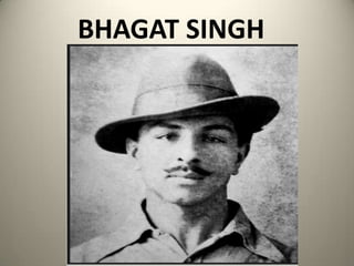 BHAGAT SINGH