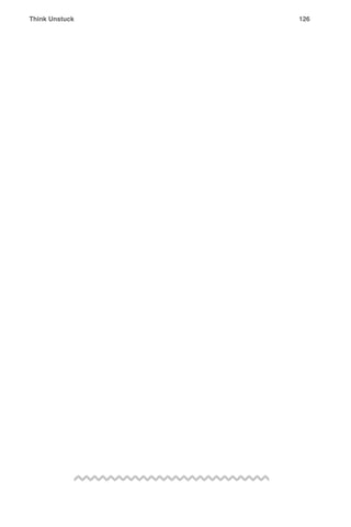 Think Unstuck ! ! 126
 