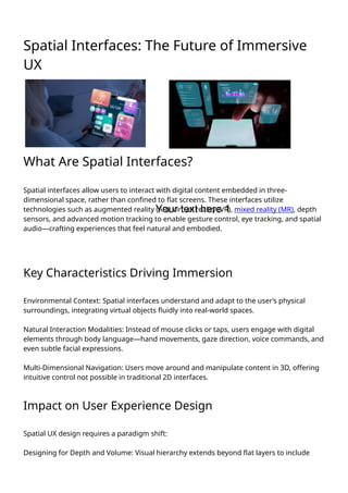 Spatial Interfaces: Revolutionizing Immersive User Experience Design in ...