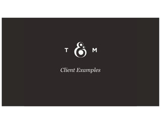 Client Examples
 
