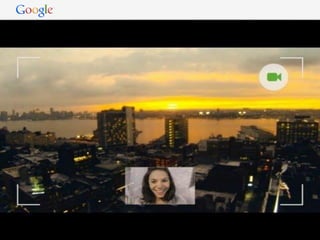 Google Conﬁdential and Proprietary   41
 