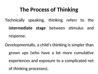 Thought Process Intact Thinking.... thought process psychology... | PPT