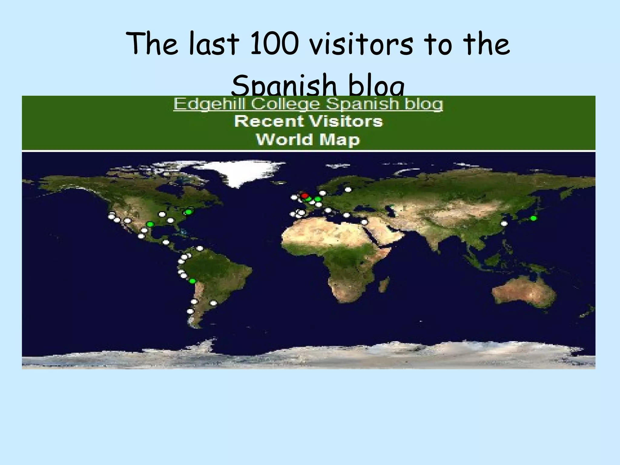 The last 100 visitors to the Spanish blog 