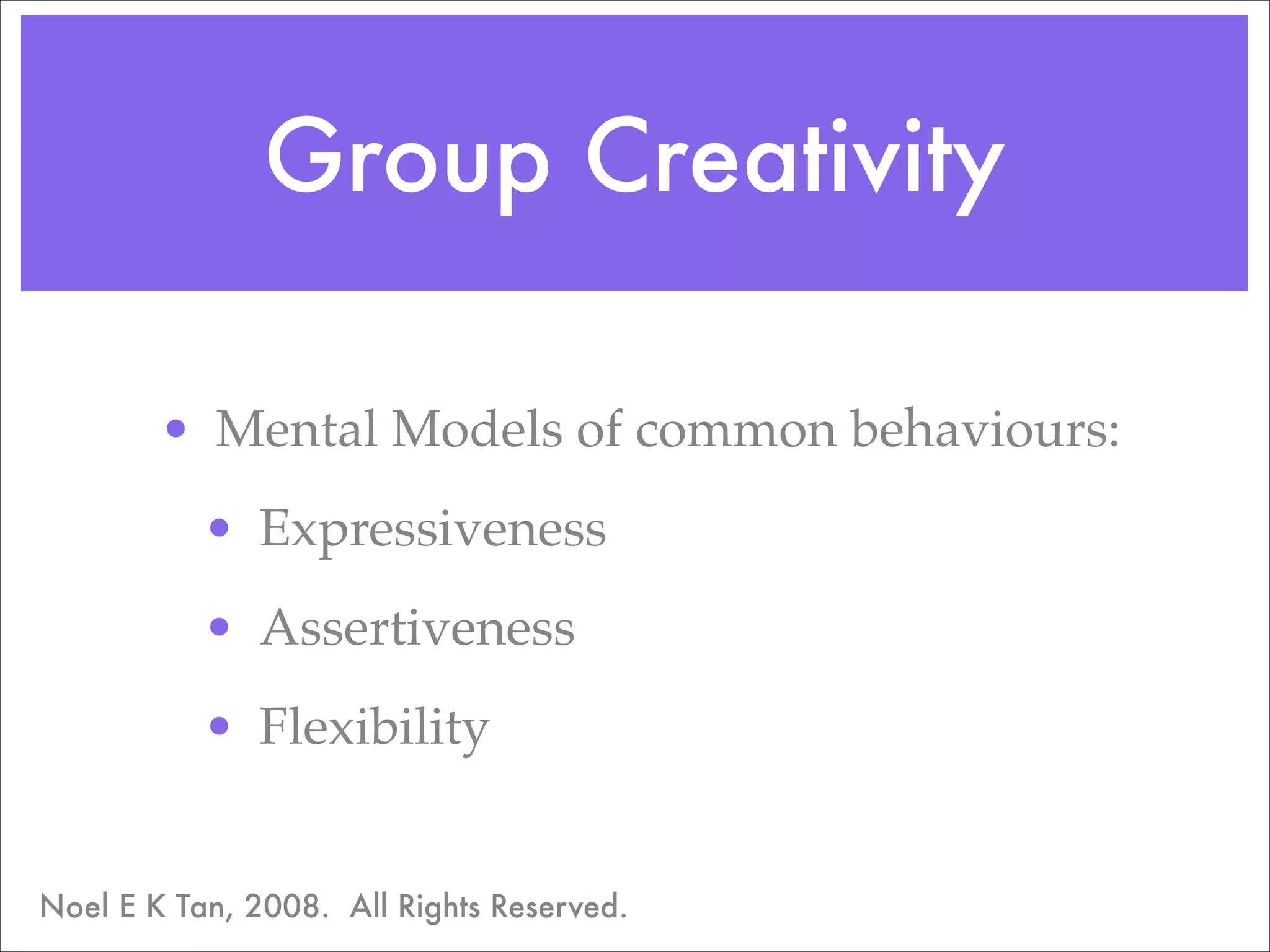 Thinking Together:  Thinking Styles and Group Creativity