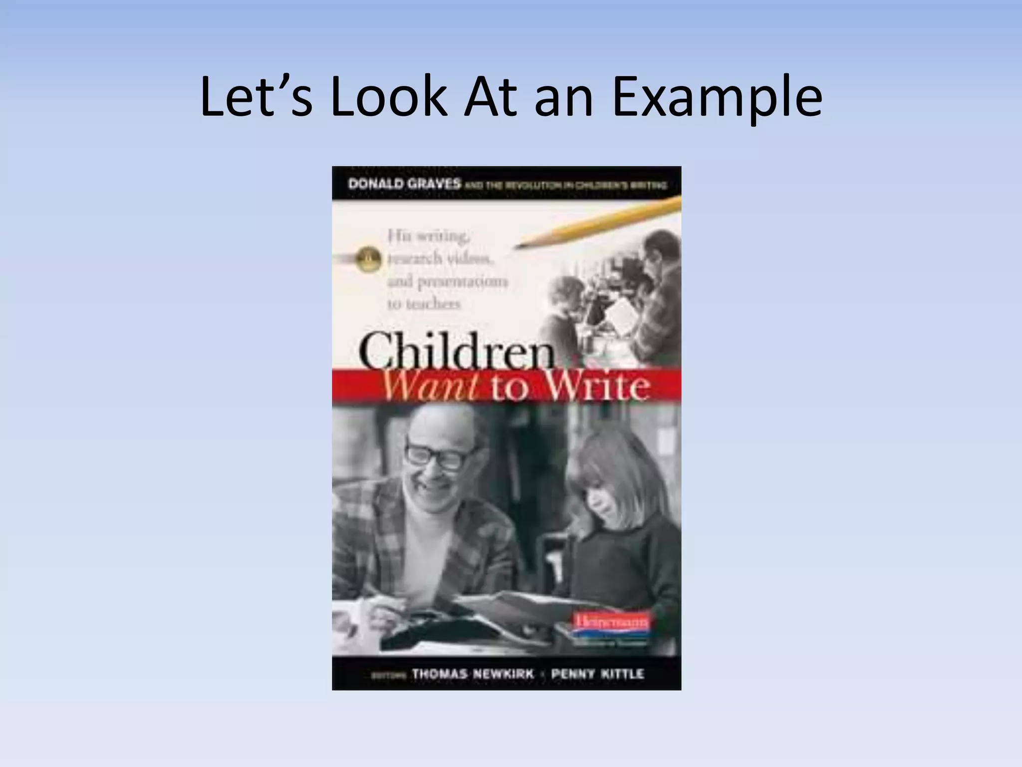 Let’s Look At an Example
 