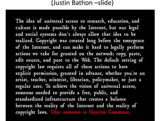 (Justin Bathon –slide)
 