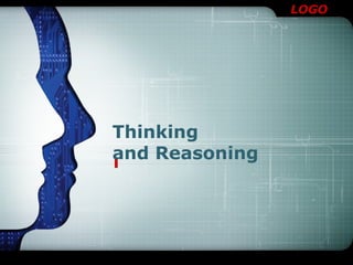 LOGO

Thinking
and Reasoning

 