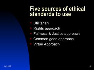 Utilitarian Rights Justice Thinking Ethically | PPT