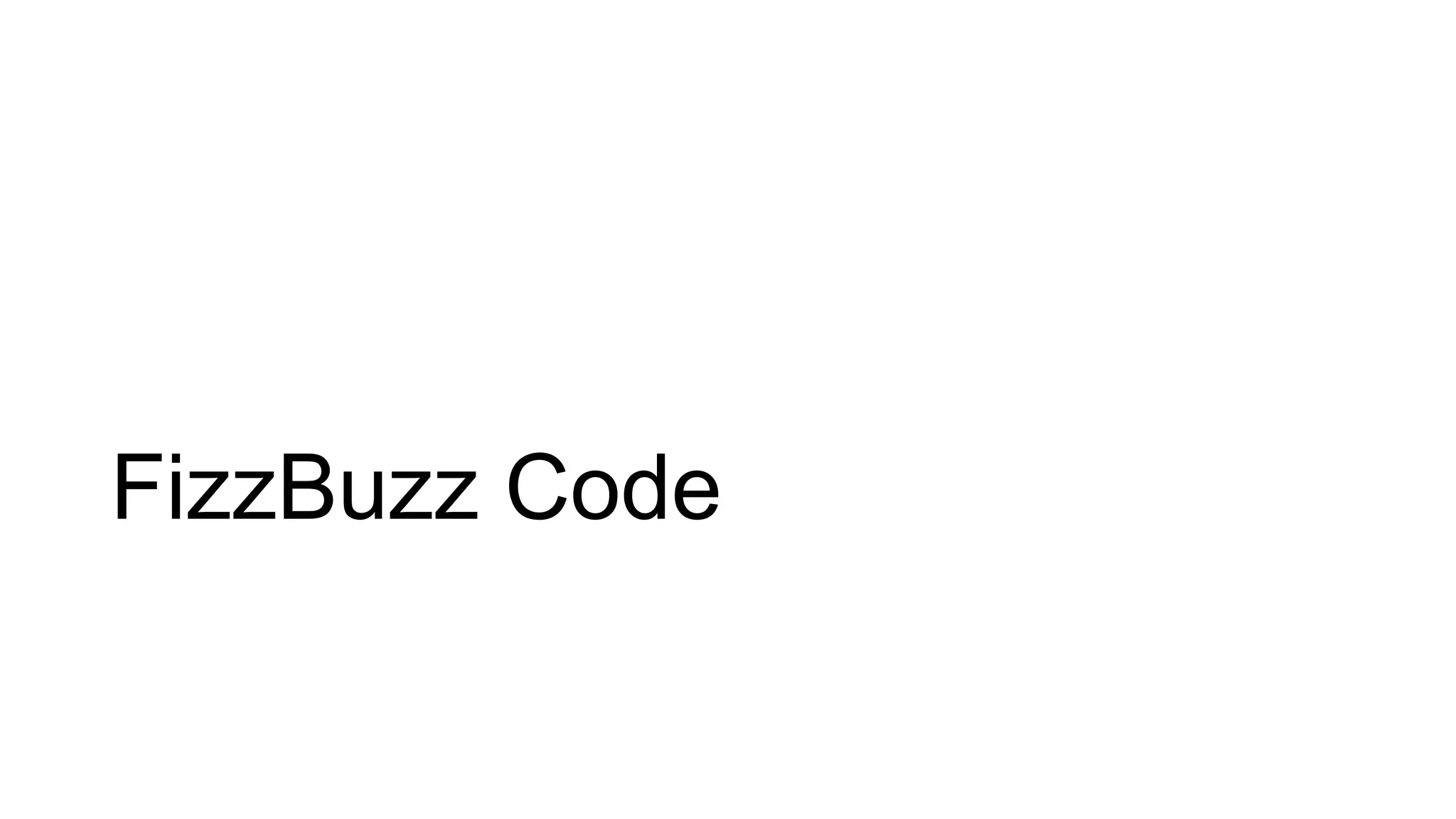 FizzBuzz Code
 