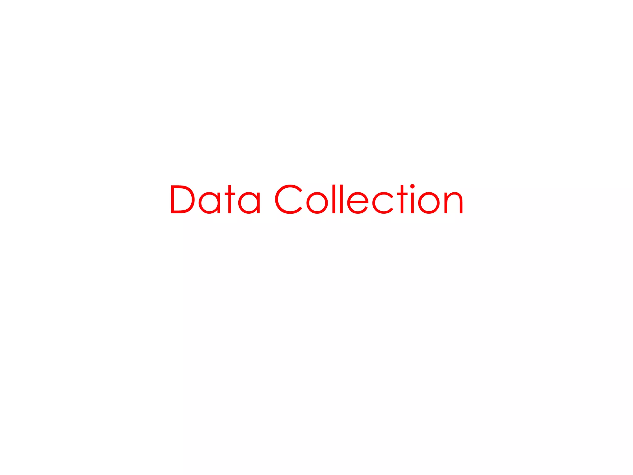 Data Collection