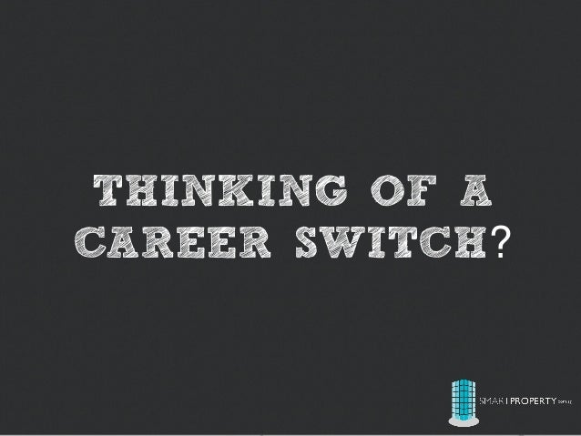 thinking of a career switch career switch