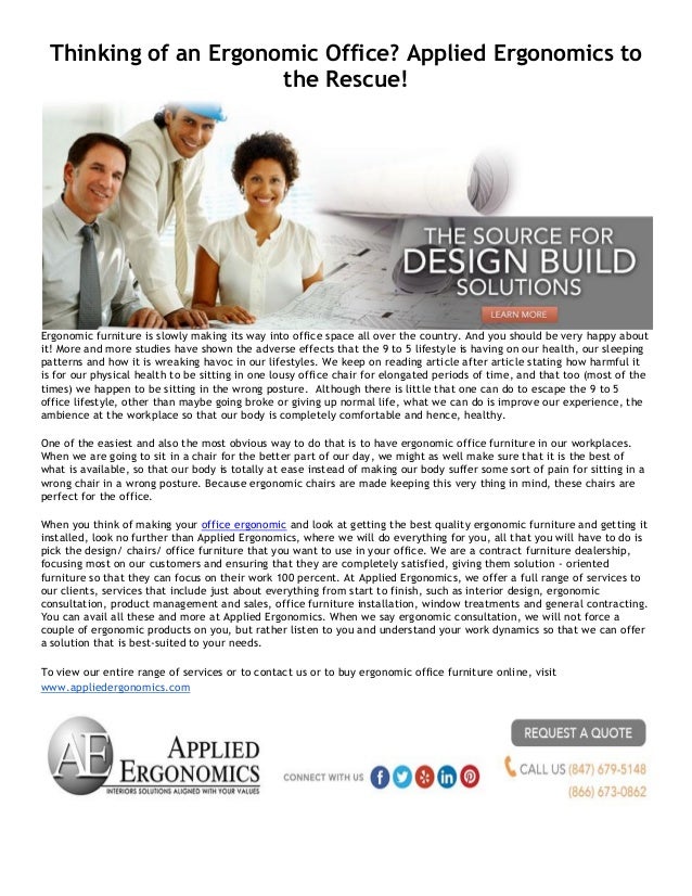 Thinking of an Ergonomic Office? Applied Ergonomics to the Rescue!