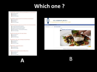Which one ?<br />B<br />A<br />