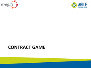CONTRACT	GAME
 