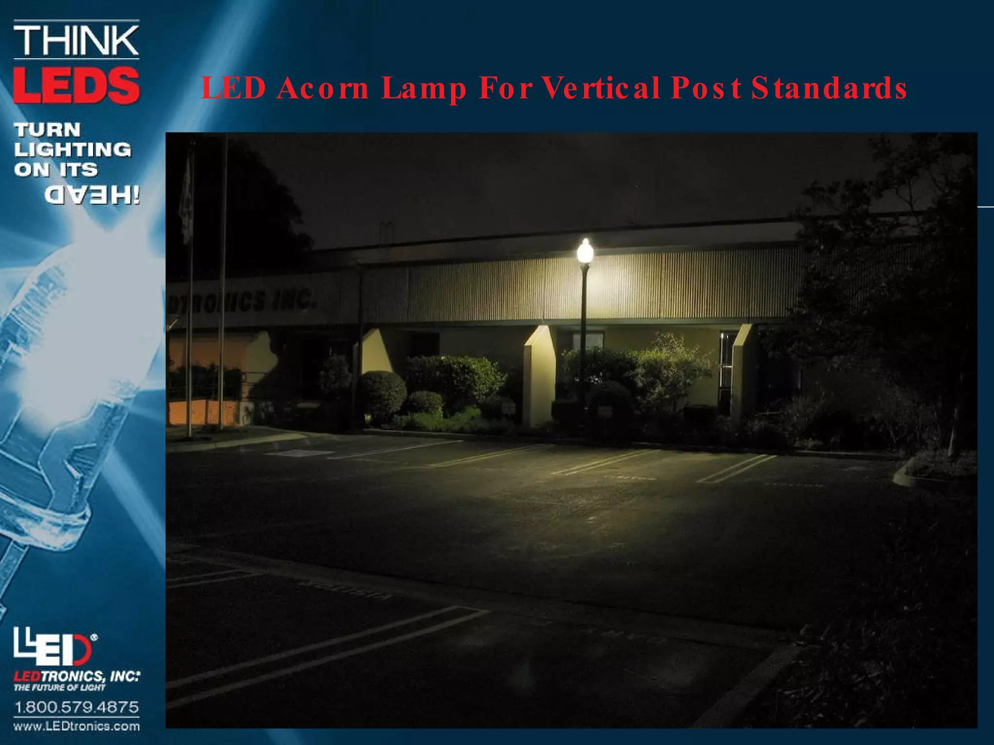 LED Acorn Lamp For Vertical Post Standards 