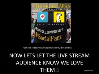 Think Like A Fan - How Brands Can Leverage Meerkat & Periscope Live Streaming!