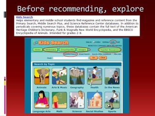 Before recommending, explore