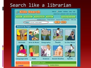 Search like a librarian