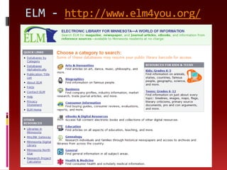 ELM - http://www.elm4you.org/