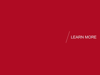 LEARN MORE
 