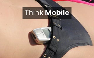 Think Mobile
 