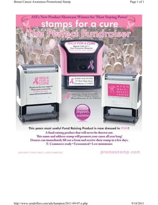 Breast Cancer Awareness Promotional Stamp                Page 1 of 1




http://www.sendoffers.com/ads/hampton/2011-09-07-e.php    9/18/2011
 