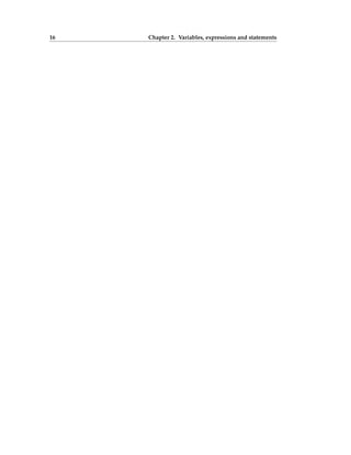 16 Chapter 2. Variables, expressions and statements
 