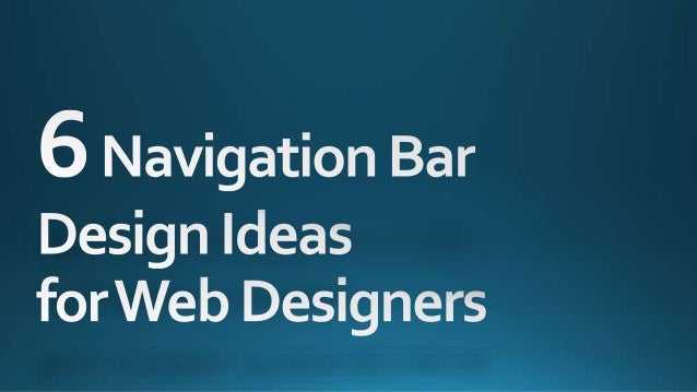 Navigation Bar Design Ideas Change On Login Navigation Bar Design Ideas Change On Login