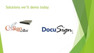 Solutions we’ll demo today
 