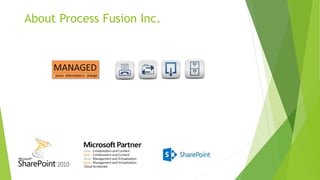 About Process Fusion Inc.
 