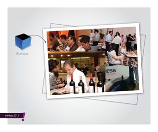 thinkup 2012
!
Eventos
 
