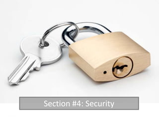 Section #4: Security
 
