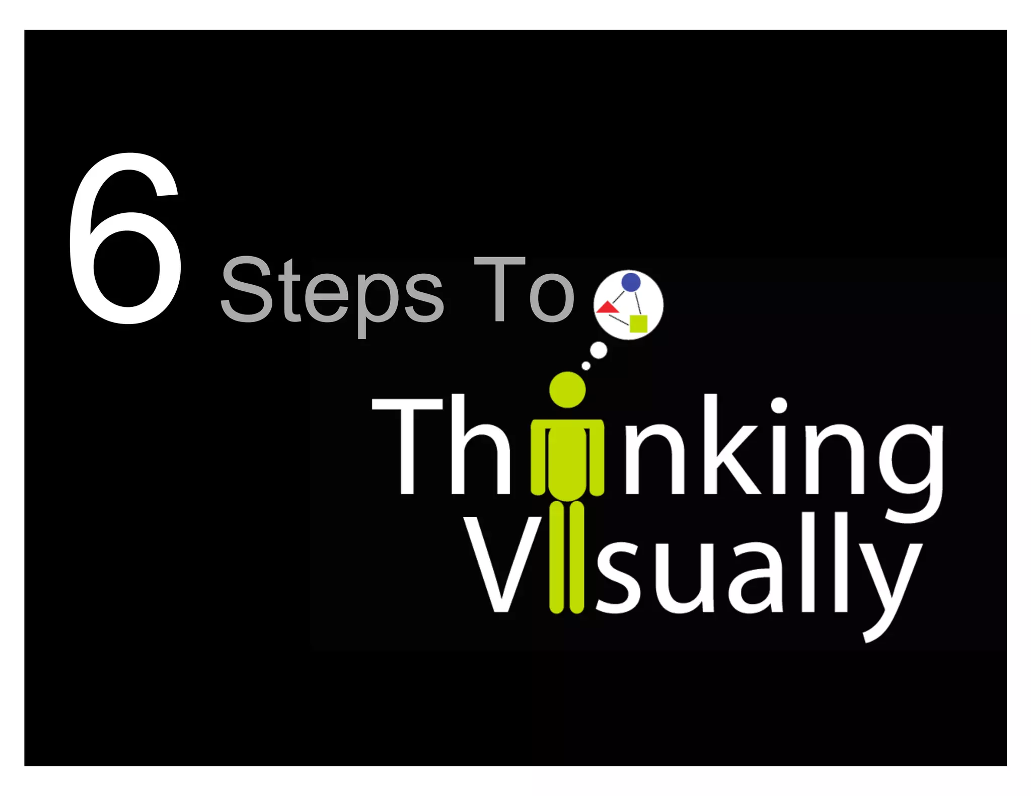 Thinking Visually