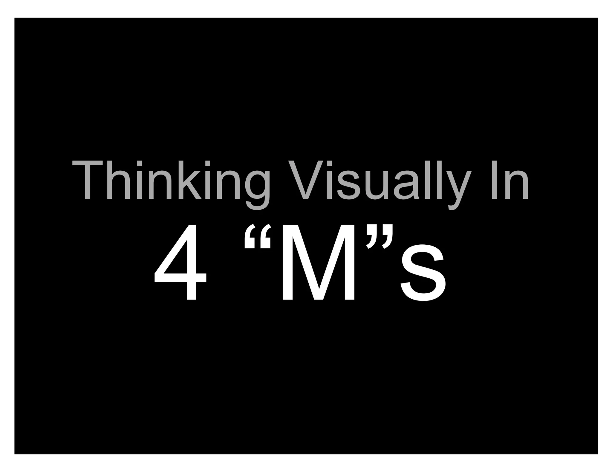 Thinking Visually