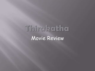 Movie Review
 