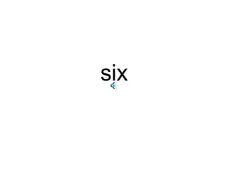 six 