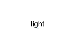 light 