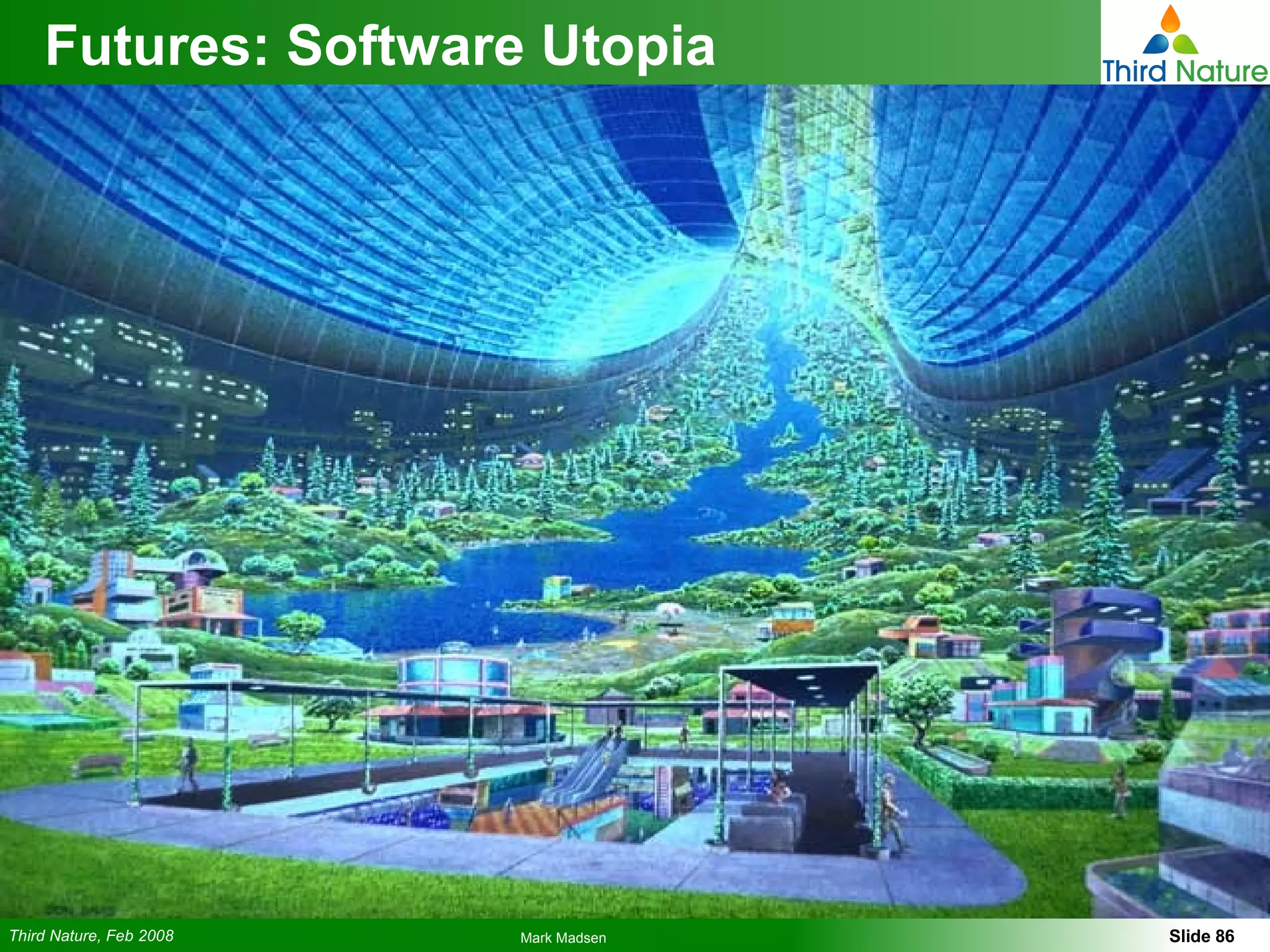 Futures: Software Utopia 