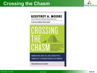 Crossing the Chasm 