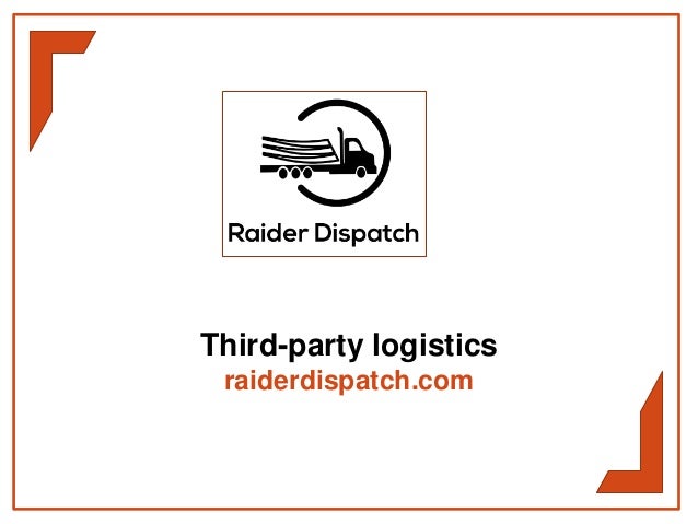 Third-party logistics
raiderdispatch.com
 