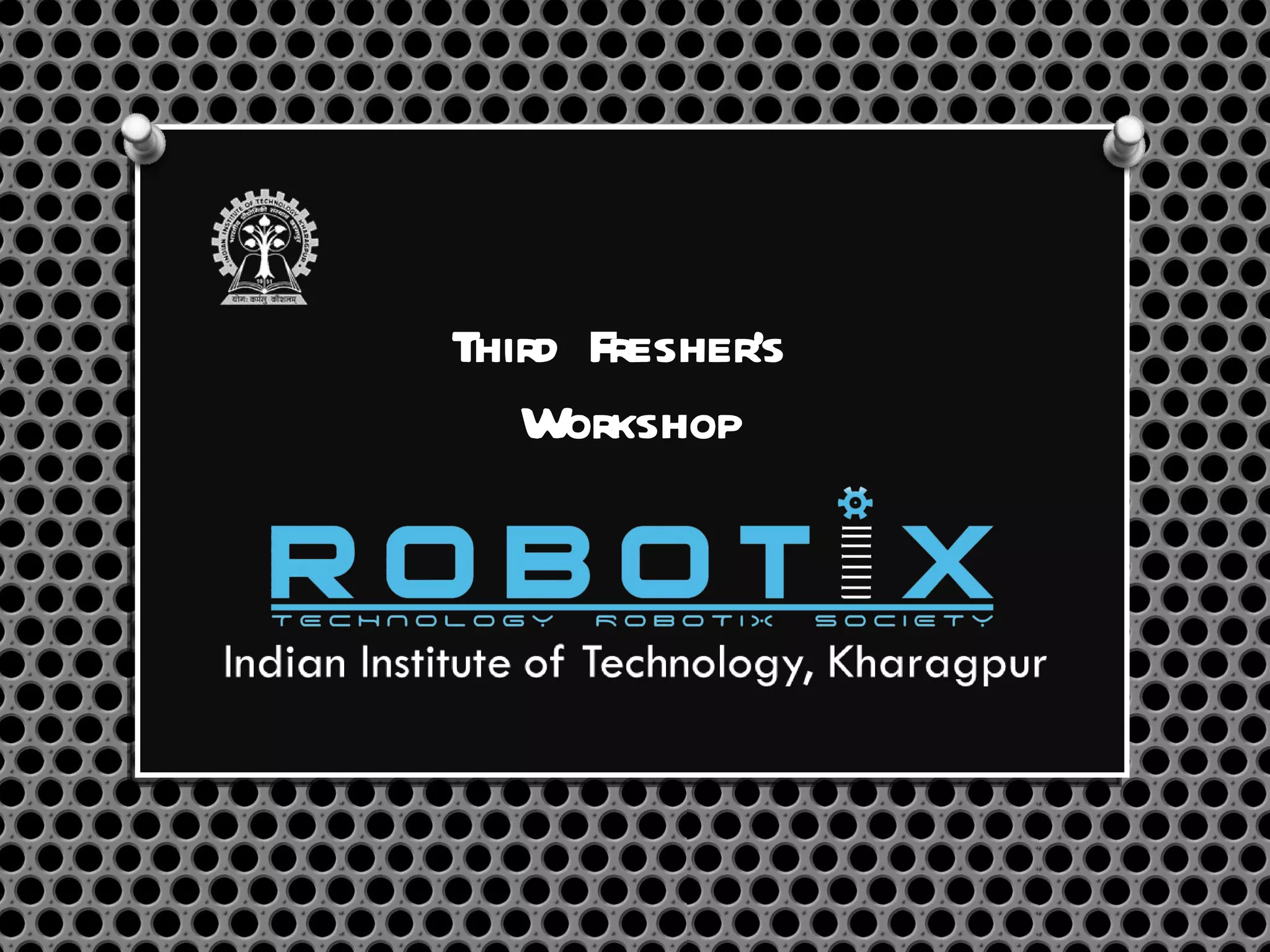 Third Fresher’s  Workshop 