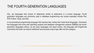 Fourth Generation Languages Examples